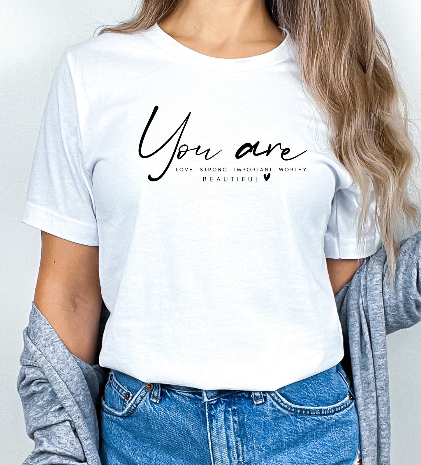 Tricou YOU ARE